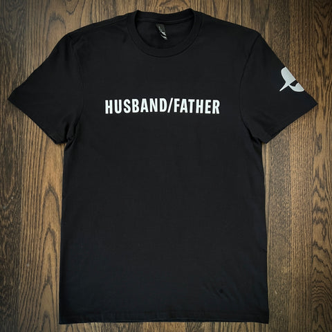 * NEW * T-SHIRT - Husband/Father pronouns