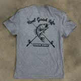 ** NEW ** T-SHIRT- Reel Good Life
